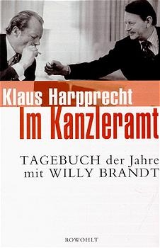 Im Kanzleramt - Klaus Harpprecht