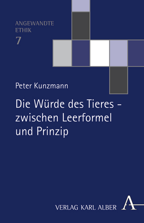 Die Würde des Tieres - zwischen Leerformel und Prinzip - Peter Kunzmann