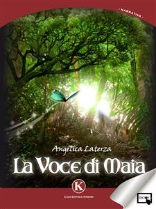 La voce di Maia - Laterza Angelica