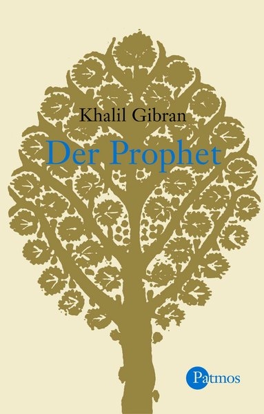 Der Prophet - Khalil Gibran