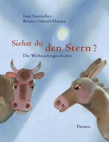 Siehst du den Stern? - Renate Günzel-Horatz