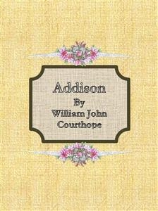 Addison - William John Courthope