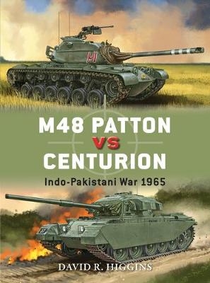 M48 Patton vs Centurion - David R. Higgins