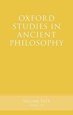 Oxford Studies in Ancient Philosophy, Volume 49 - 