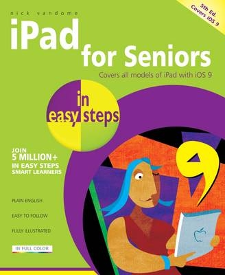 iPad for Seniors in easy steps - Nick Vandome