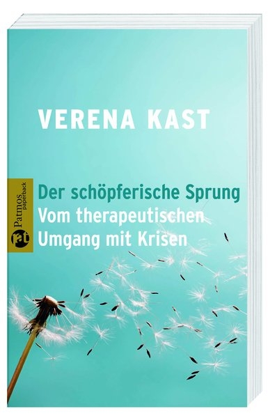 Der schöpferische Sprung - Verena Kast