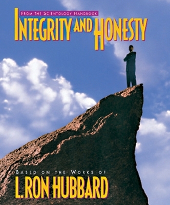 Integrity and Honesty - L. Ron Hubbard