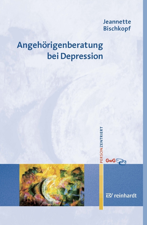 Angehörigenberatung bei Depression - Jeannette Bischkopf