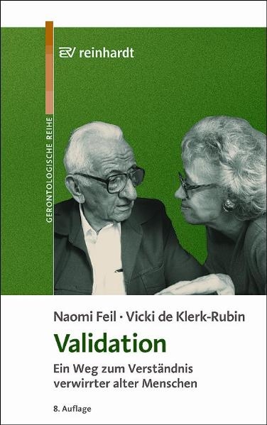 Validation - Naomi Feil, Vicki de Klerk-Rubin