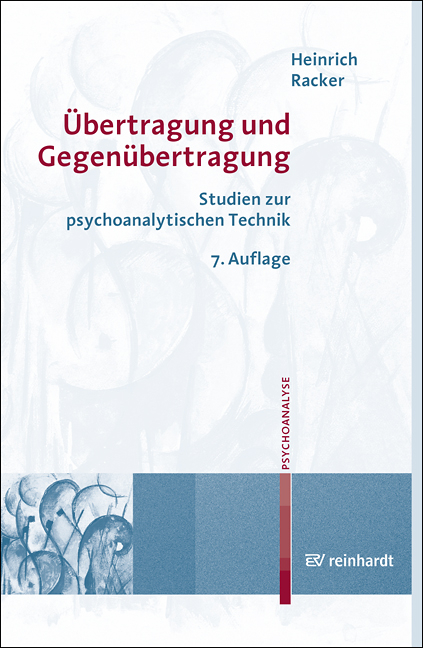 Übertragung und Gegenübertragung - Heinrich Racker