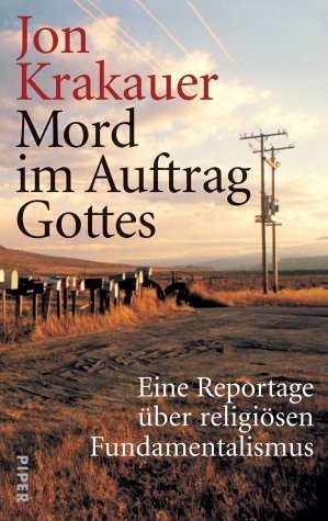 Mord im Auftrag Gottes - Jon Krakauer