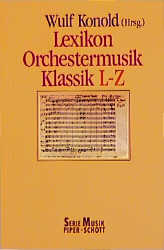 Lexikon Orchestermusik, Klassik L-Z - 