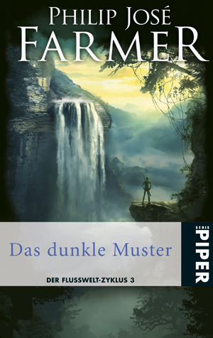 Das dunkle Muster - Philip J Farmer