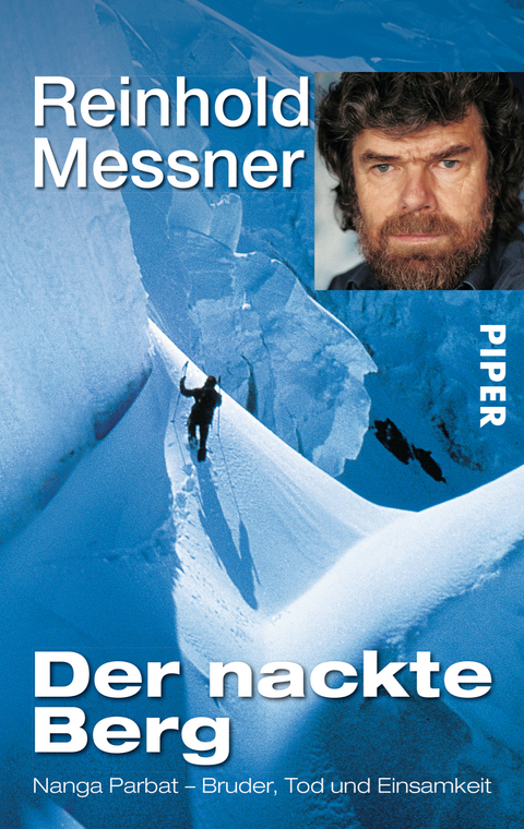 Der nackte Berg - Reinhold Messner