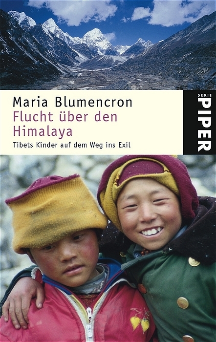 Flucht über den Himalaya - Maria Blumencron