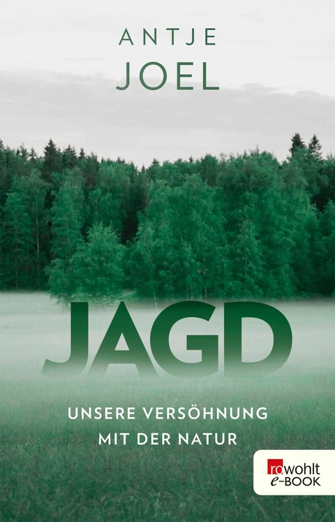 Jagd -  Antje Joel