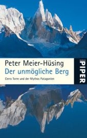 Der unmögliche Berg - Peter Meier-Hüsing