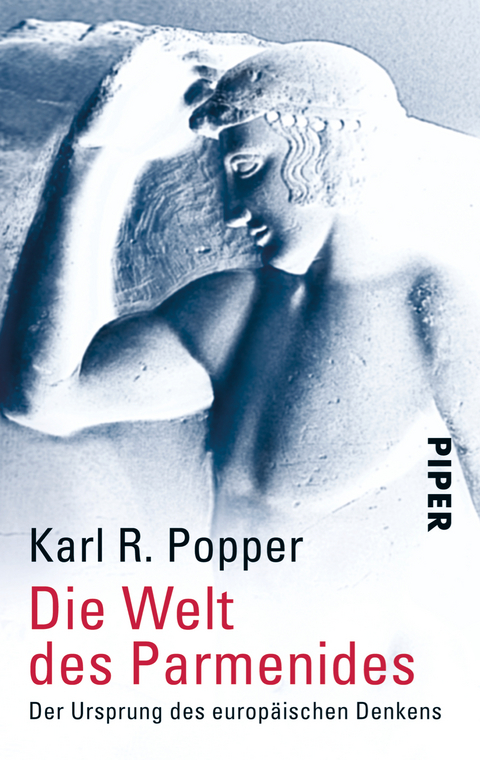 Die Welt des Parmenides - Karl R. Popper