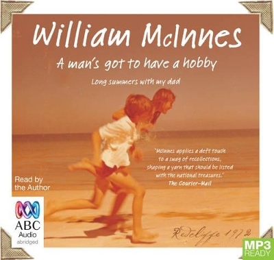 A Man's Got to Have a Hobby - William McInnes