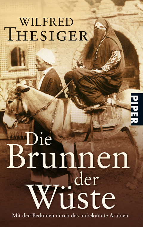 Die Brunnen der Wüste - Wilfred Thesiger