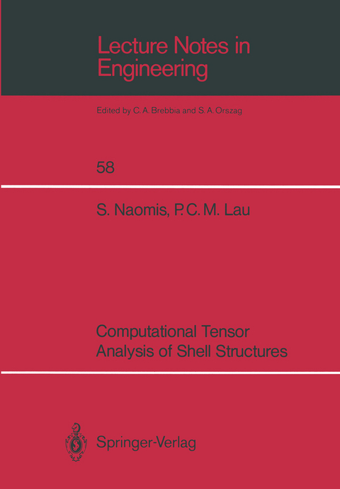 Computational Tensor Analysis of Shell Structures - Steve Naomis, Paul C.M. Lau