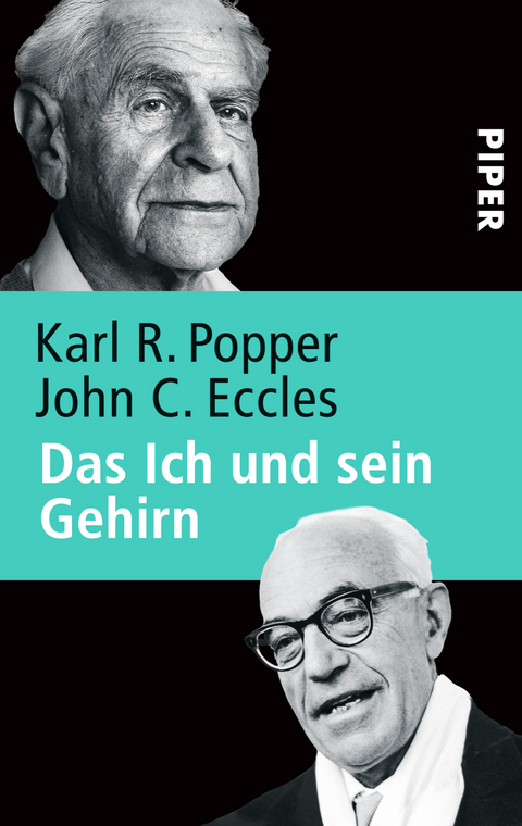 Das Ich und sein Gehirn - Karl R. Popper, John C. Eccles