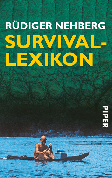 Survival-Lexikon - Rüdiger Nehberg