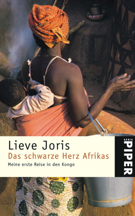 Das schwarze Herz Afrikas - Lieve Joris