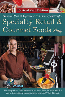 How to Open a Financially Successful Specialty Retail & Gourmet Foods Shop - Sharon Fullen