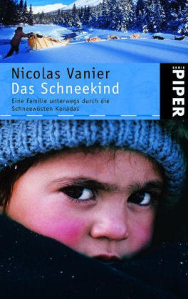 Das Schneekind - Nicolas Vanier