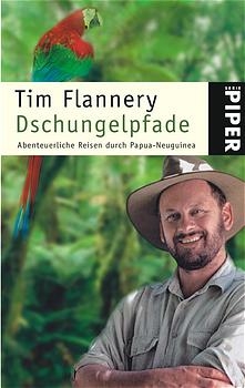 Dschungelpfade - Tim Flannery