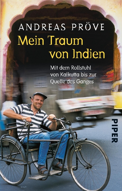 Mein Traum von Indien - Andreas Pröve