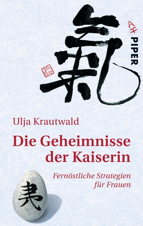 Die Geheimnisse der Kaiserin - Ulja Krautwald