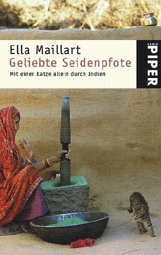 Geliebte Seidenpfote - Ella Maillart