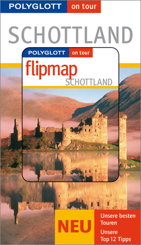 Schottland - Buch mit flipmap