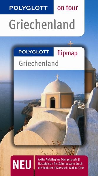 Griechenland - Buch mit flipmap