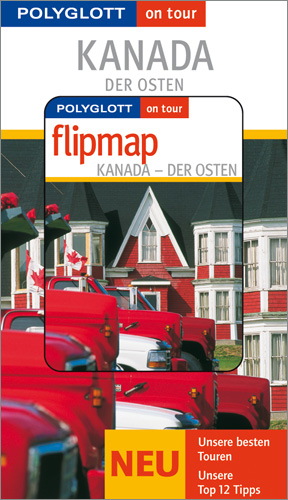 Kanada - Der Osten - Buch mit flipmap