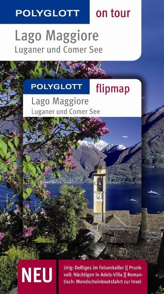 Lago Maggiore, Luganer und Comer See - Buch mit flipmap