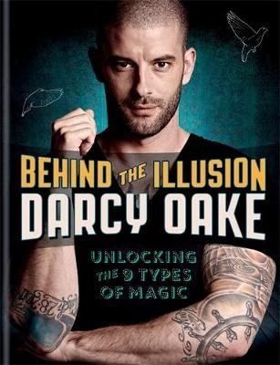 Behind the Illusion - Darcy Oake