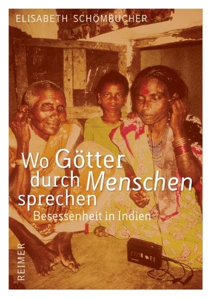 Wo Götter durch Menschen sprechen - Elisabeth Schömbucher