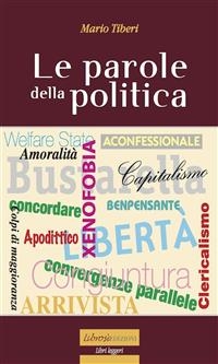 Le parole della politica - Mario Tiberi