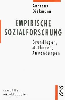 Empirische Sozialforschung - Andreas Diekmann