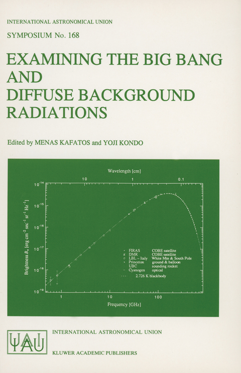 Examining the Big Bang and Diffuse Background Radiations - 