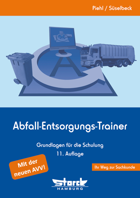 Abfall-Entsorgungs-Trainer - Thorsten Piehl, Gerhard Süselbeck