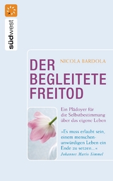 Der begleitete Freitod - Nicola Bardola