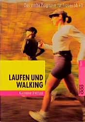 Laufen und Walking - Kathrine Switzer