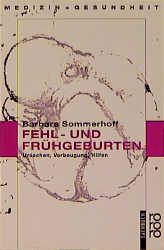 Fehl- und Frühgeburten - Barbara Sommerhoff