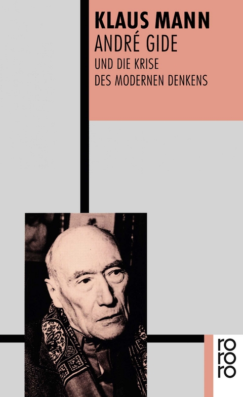 André Gide und die Krise des modernen Denkens - Klaus Mann