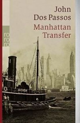 Manhattan Transfer - John Dos Passos