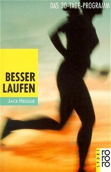 Besser laufen - Jack Heggie